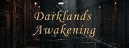 Darklands:Awakening System Requirements