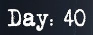 Can I Run Day: 40?
