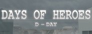 Days of Heroes: D-Day System Requirements