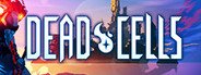 Dead Cells System Requirements