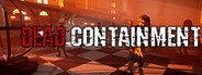 Dead Containment System Requirements