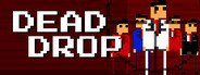 Dead Drop System Requirements