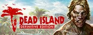 Dead Island Definitive Edition System Requirements