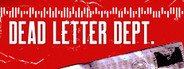 Can I Run Dead Letter Dept.?