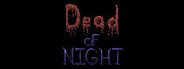 Dead of Night System Requirements