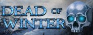 Dead of Winter System Requirements