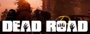 Dead Road System Requirements