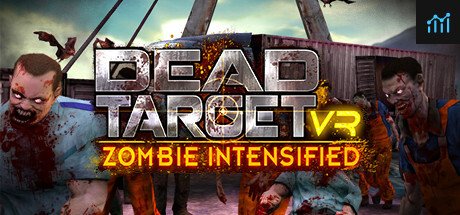 DEAD TARGET VR: Zombie Intensified PC Specs