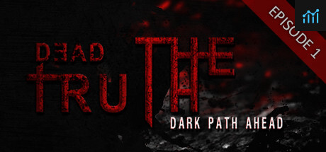DeadTruth: The Dark Path Ahead PC Specs