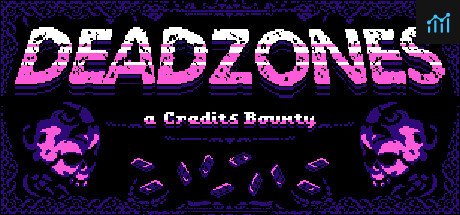 Deadzones: A Credits Bounty PC Specs