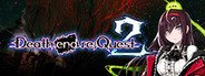 Death end re;Quest 2 System Requirements