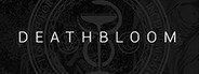 Deathbloom: Chapter 1 System Requirements