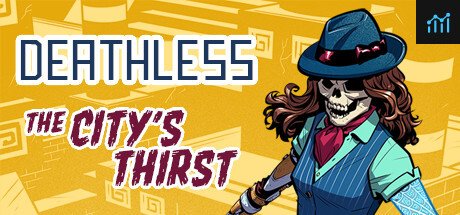 Deathless: The City's Thirst System Requirements