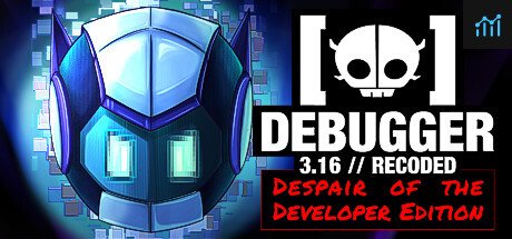 Debugger 3.16 // Recoded // Despair of the Developer Edition PC Specs