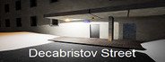 Decabristov Street System Requirements