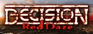 Decision: Red Daze System Requirements