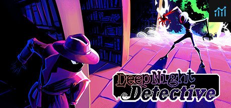 Deep Night Detective - Chapter One PC Specs