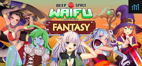 Deep Space Waifu: FANTASY PC Specs