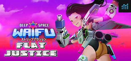 Deep Space Waifu: FLAT JUSTICE PC Specs