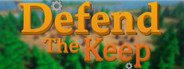 Defend The Keep System Requirements