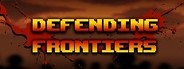 Defending Frontiers System Requirements