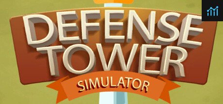 Defense Tower Simulator System Requirements