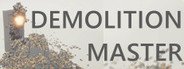 Demolition Master System Requirements