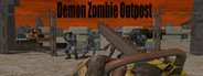 Demon Zombie Outpost System Requirements