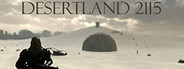 DesertLand 2115 System Requirements