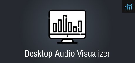 Desktop Audio Visualizer PC Specs