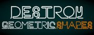 Destroy Geometric Shapes System Requirements