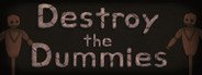 Destroy the Dummies System Requirements