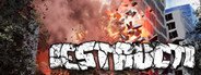 Destructo System Requirements