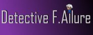 Detective Failure System Requirements