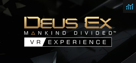 Deus Ex: Mankind Divided - VR Experience PC Specs