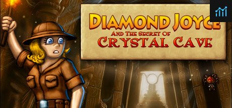 Diamond Joyce and the Secret of Crystal Cave PC Specs