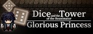 Dice and the Tower of the Reanimator: Glorious Princess System Requirements
