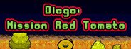 Diego: Mission Red Tomato System Requirements