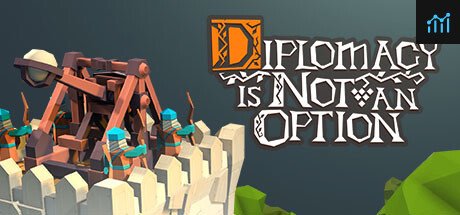 Diplomacy is Not an Option PC Specs