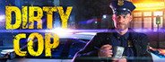 Dirty Cop Simulator System Requirements