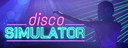Disco Simulator System Requirements
