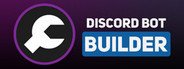 Discord Bot Builder System Requirements