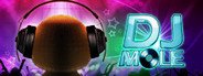 DJ Mole System Requirements