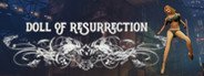 Doll of Resurrection System Requirements