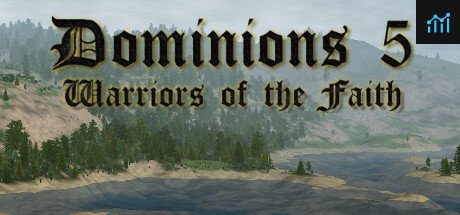 Dominions 5 - Warriors of the Faith PC Specs