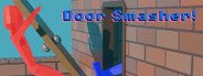 Door Smasher System Requirements