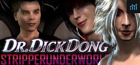 Dr Dick Dong: Stripper Underworld PC Specs