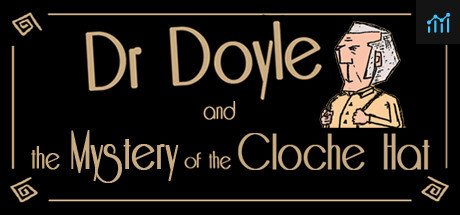 Dr. Doyle & The Mystery Of The Cloche Hat PC Specs