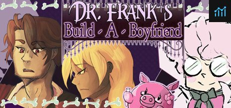 Dr. Frank's Build a Boyfriend PC Specs