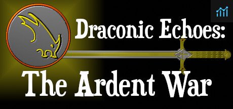 Draconic Echoes: The Ardent War PC Specs